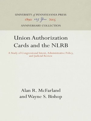 cover image of Union Authorization Cards and the NLRB